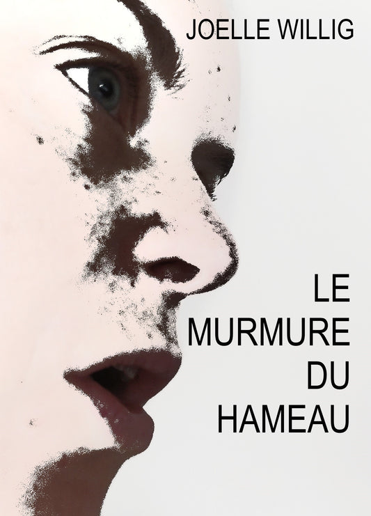Le murmure du hameau - Tome 1